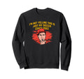 My Soccer Coach Voice Funny Sweatshirt - Aesthetic Graphic for Adults