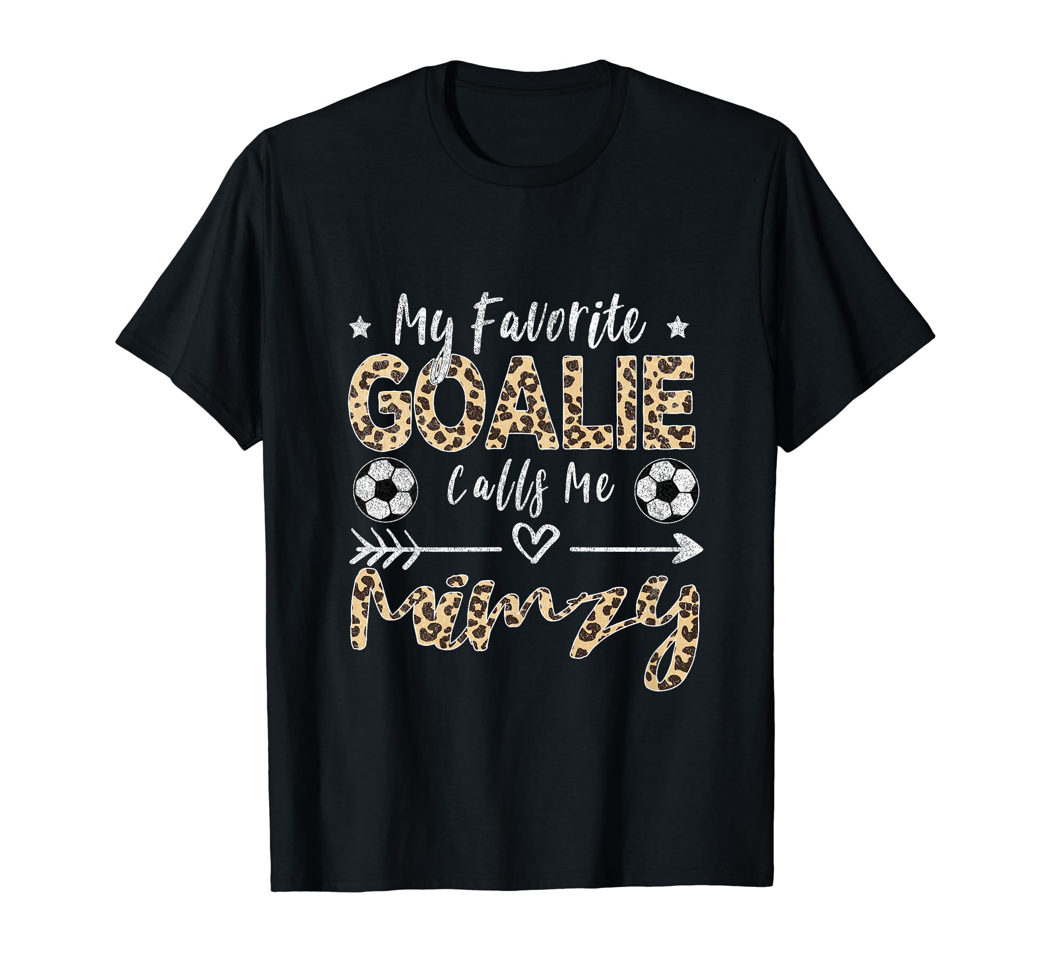 My Favorite Goalie Calls Me Mimzy T-Shirt - Fun Novelty Design Men Women