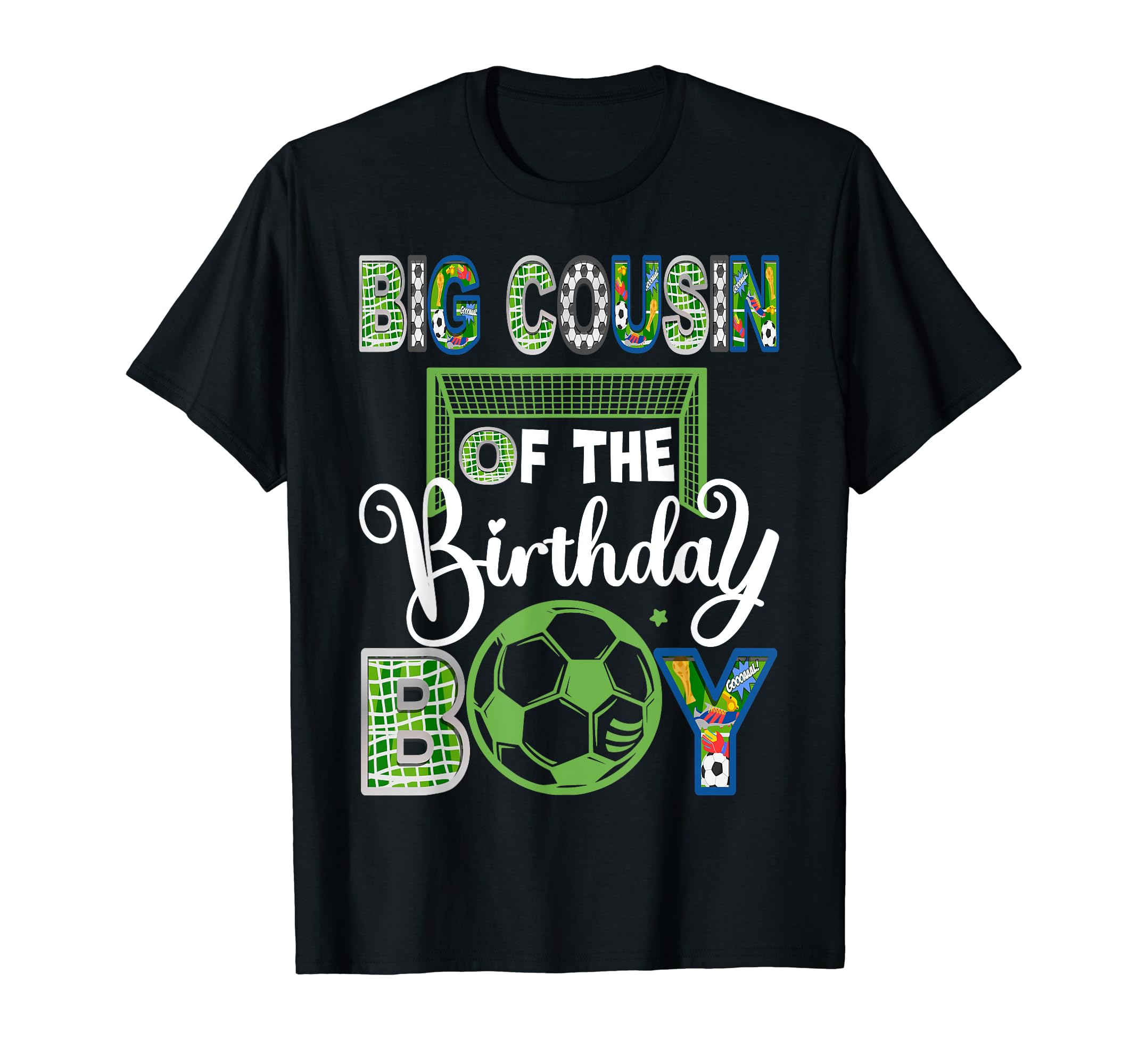 Big Cousin Birthday Soccer Baller T-Shirt - Custom Art Print Men Women