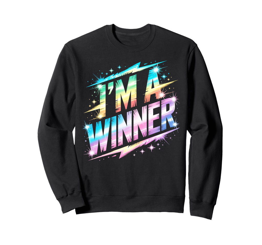 Im Winner Motivational Field Day Sweatshirt - Graphic Print Men Women