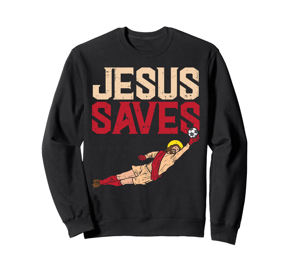 Jesus Saves Soccer Football Sweatshirt - Casual Everyday Wear for Adults