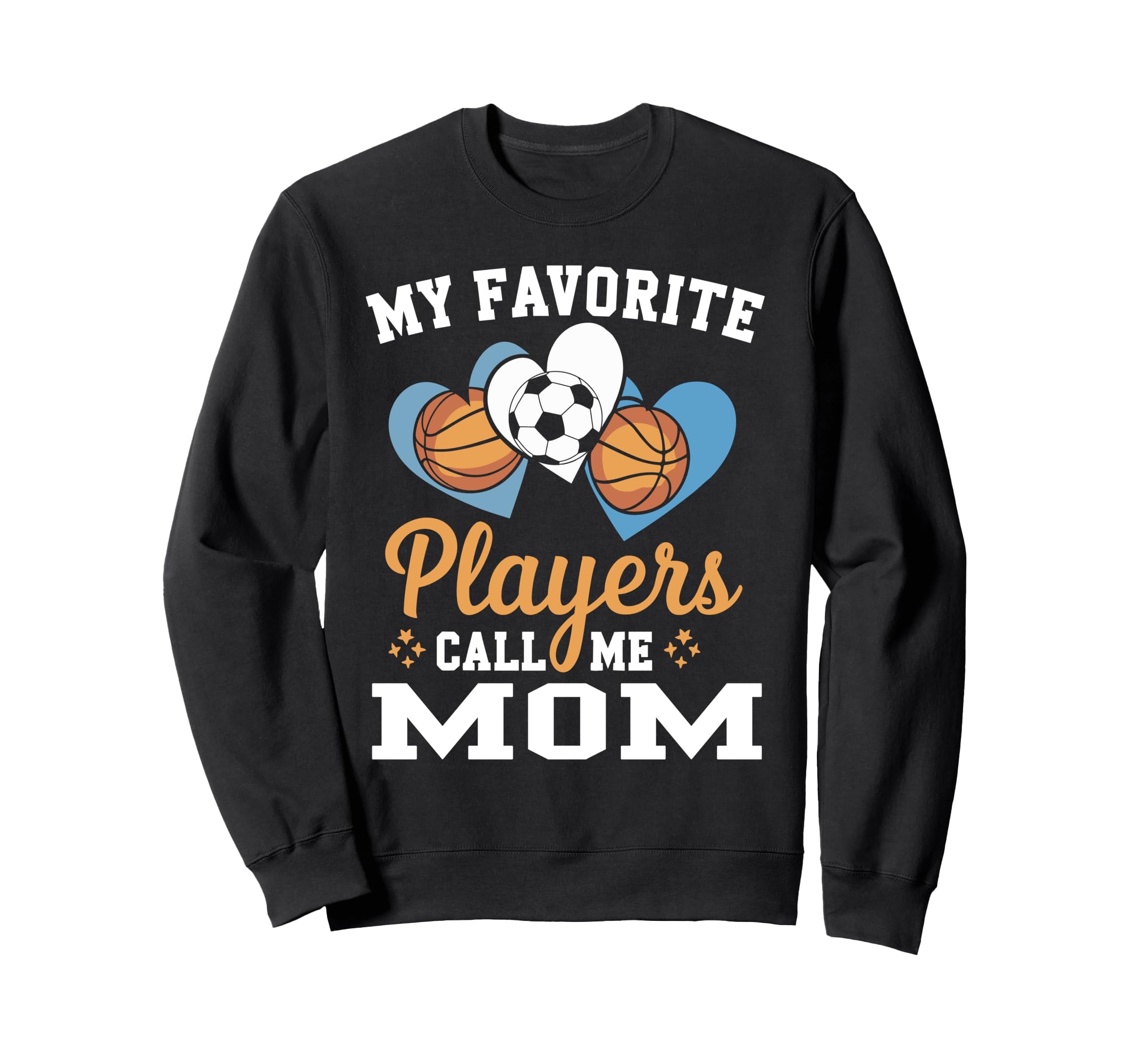 My Favorite Soccer Basketball Sweatshirt - Unique Graphic for Adults