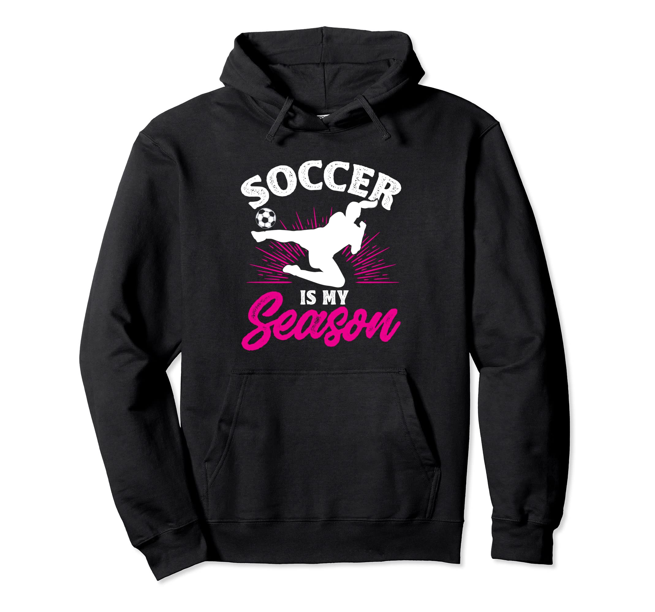 Funny Soccer Is My Favorite Season Hoodie - Trendy Graphic Unisex