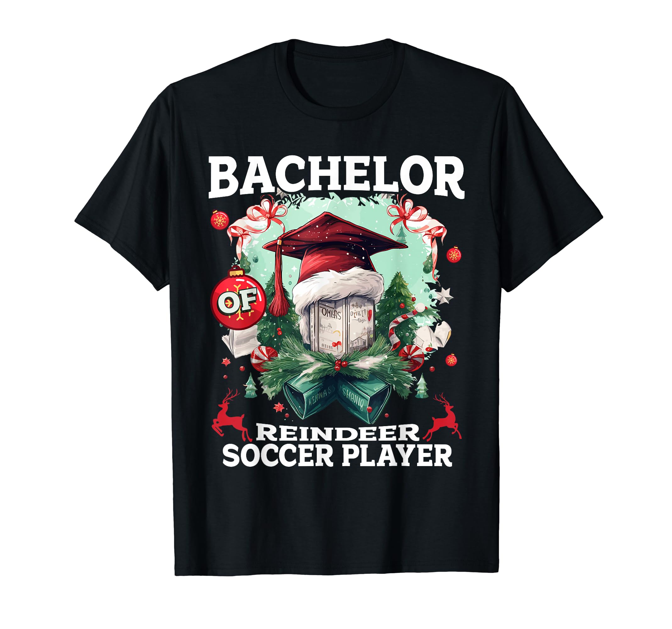 Bachelor Reindeer Soccer Player Funny T-Shirt - Graphic Print Men Women