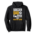 Soccer Dad Coffee Lover Hoodie - Streetwear Style Unisex