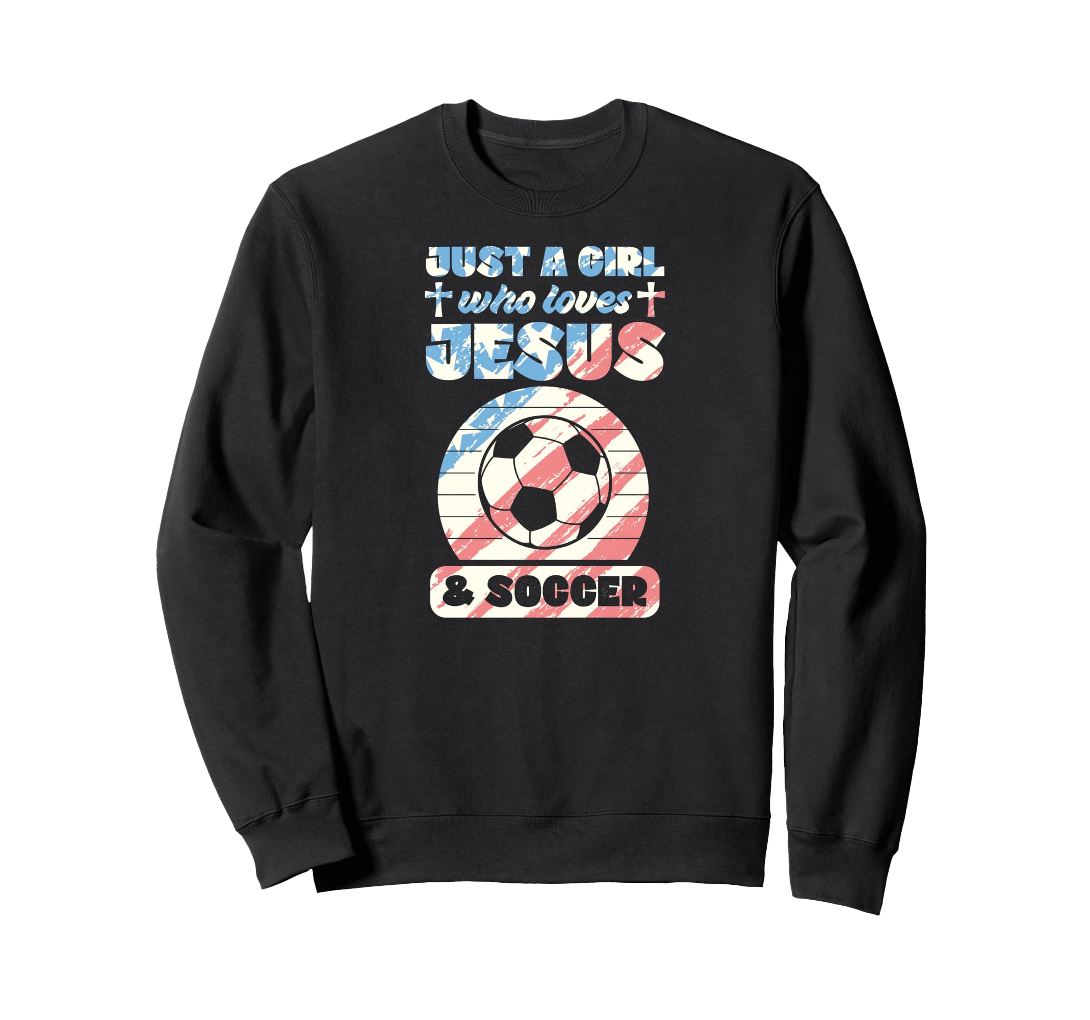 Just Who Loves Jesus And Soccer Sweatshirt - Custom Art Print Men Women