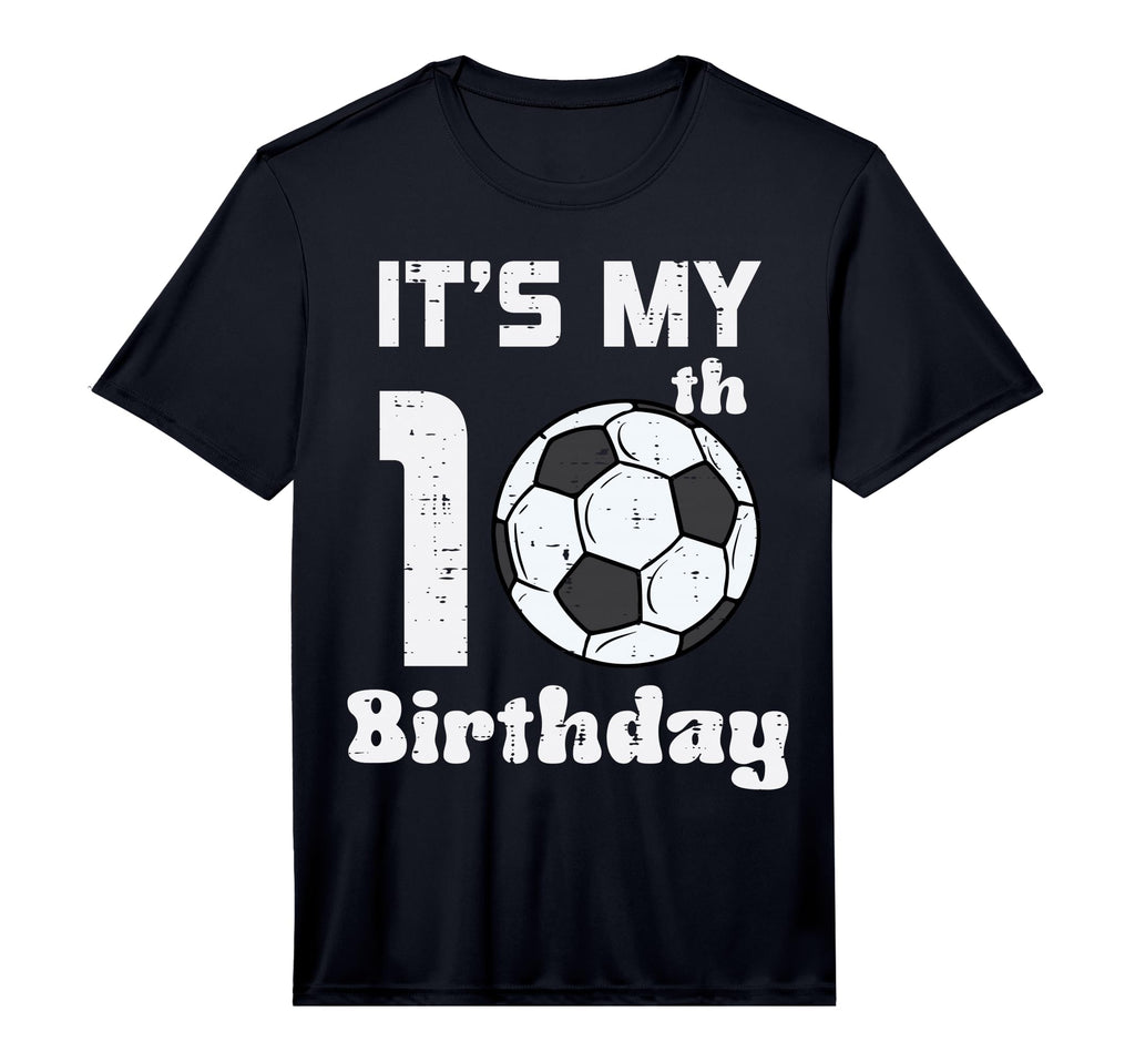 Its My 10Th Birthday Soccer 10 Years T-Shirt - Streetwear Style Men Women