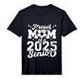 Proud Mom 2025 Senior Soccer Ball T-Shirt - Novelty Apparel for Adults