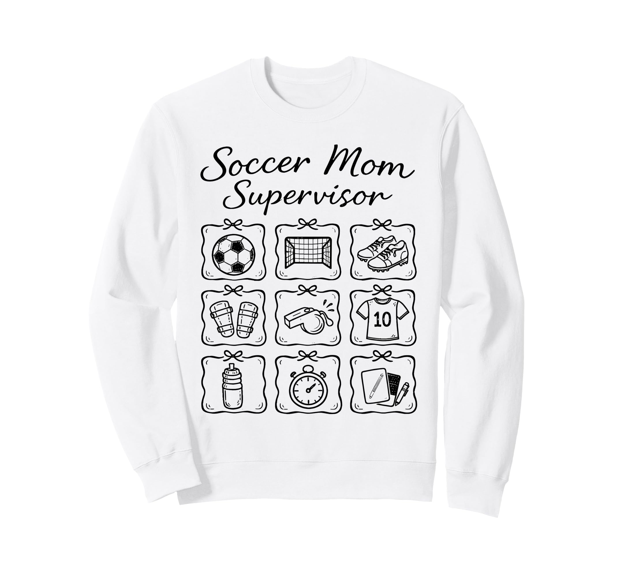 Funny Soccer Mom Supervisor Busy Sweatshirt - Streetwear Style Unisex