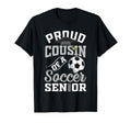 Proud Cousin Soccer Senior Class 2026 T-Shirt - Trendy Graphic Unisex
