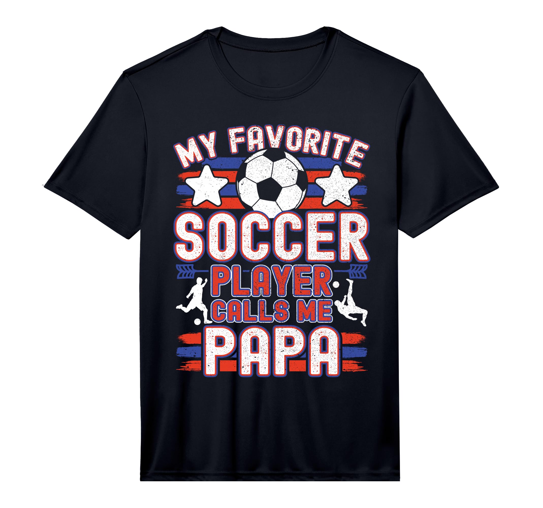 Mens Soccer Papa My Favorite Soccer Player T-Shirt - Graphic Print Unisex