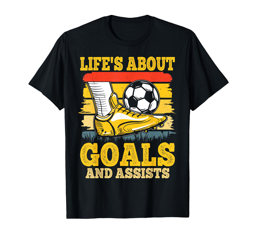 Soccer Lifes About Goals And T-Shirt - Fun Novelty Design for Adults
