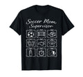 Funny Soccer Mom Supervisor Busy T-Shirt - Fun Novelty Design Men Women