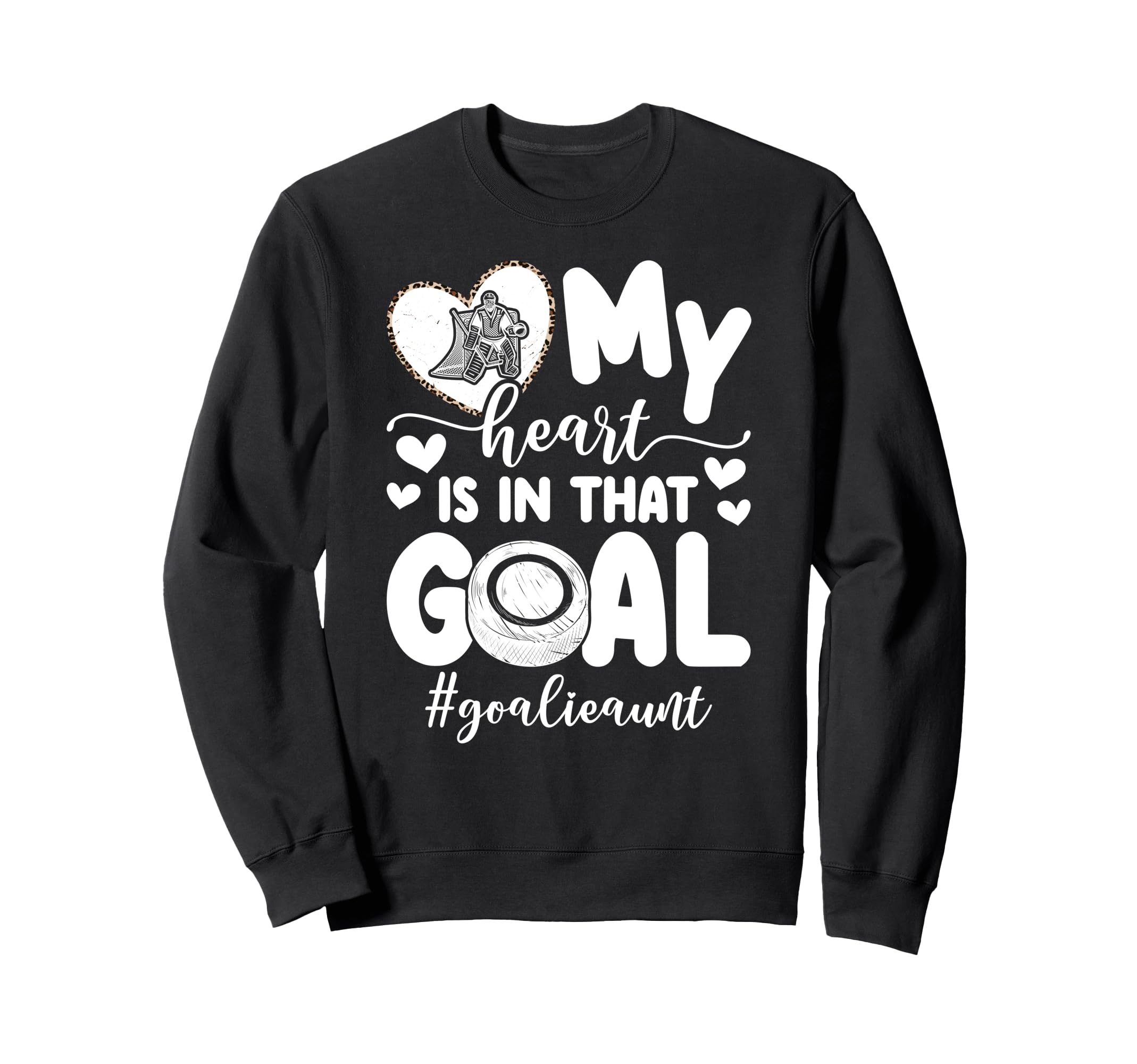 Proud Ice Hockey Goalie Aunt Hockey Sweatshirt - Novelty Apparel Unisex
