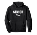 2026 Senior Dad Class 2026 Parent Hoodie - Trendy Graphic for Adults