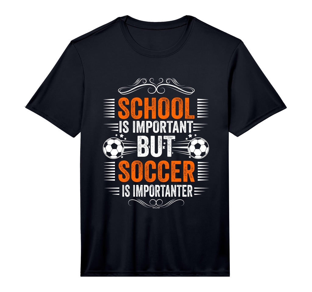 School Is Important But Soccer Is T-Shirt - Trendy Graphic for Adults