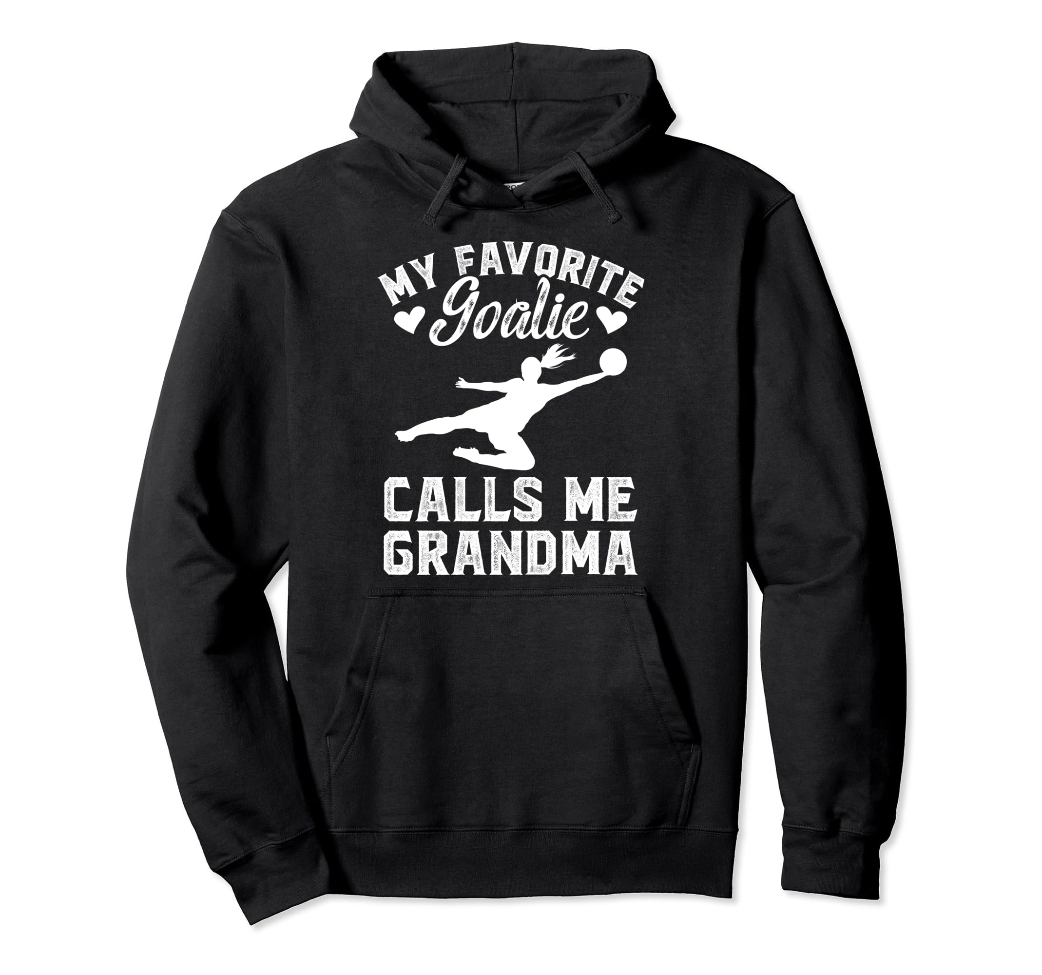 My Favorite Soccer Goalie Grandma Hoodie - Custom Art Print for Adults