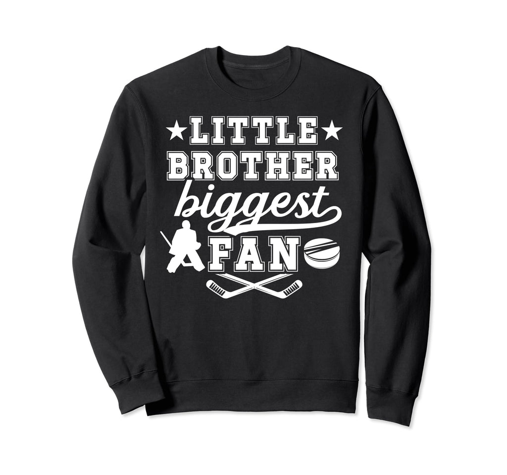 Little Brother Hockey Goalie Sweatshirt - Fun Novelty Design for Adults