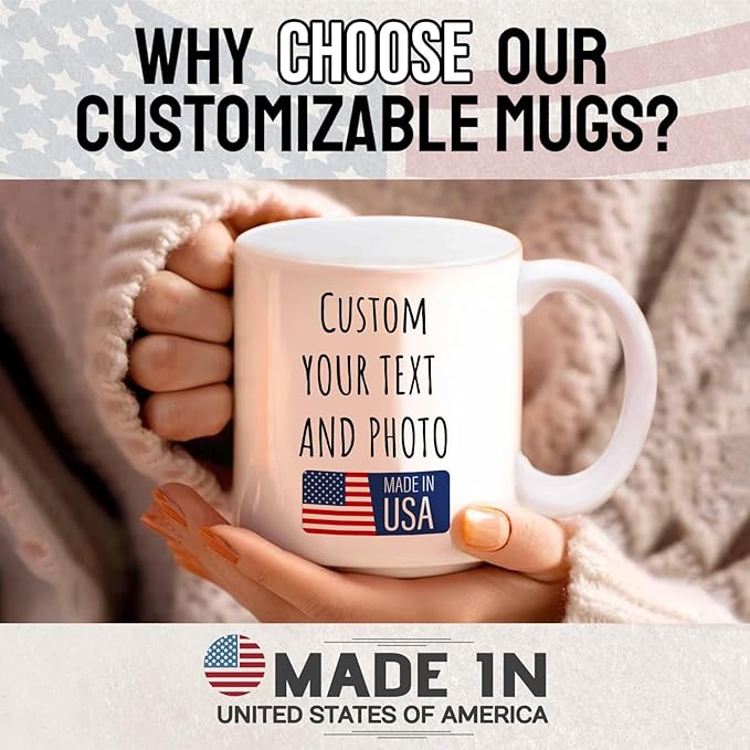 Ship Next Day Custom Mug Design Your Own Photo Text Personalized Picture Gifts for Women Men Customized Gifts Idea Personalized Coffee Mugs 15oz White Handle