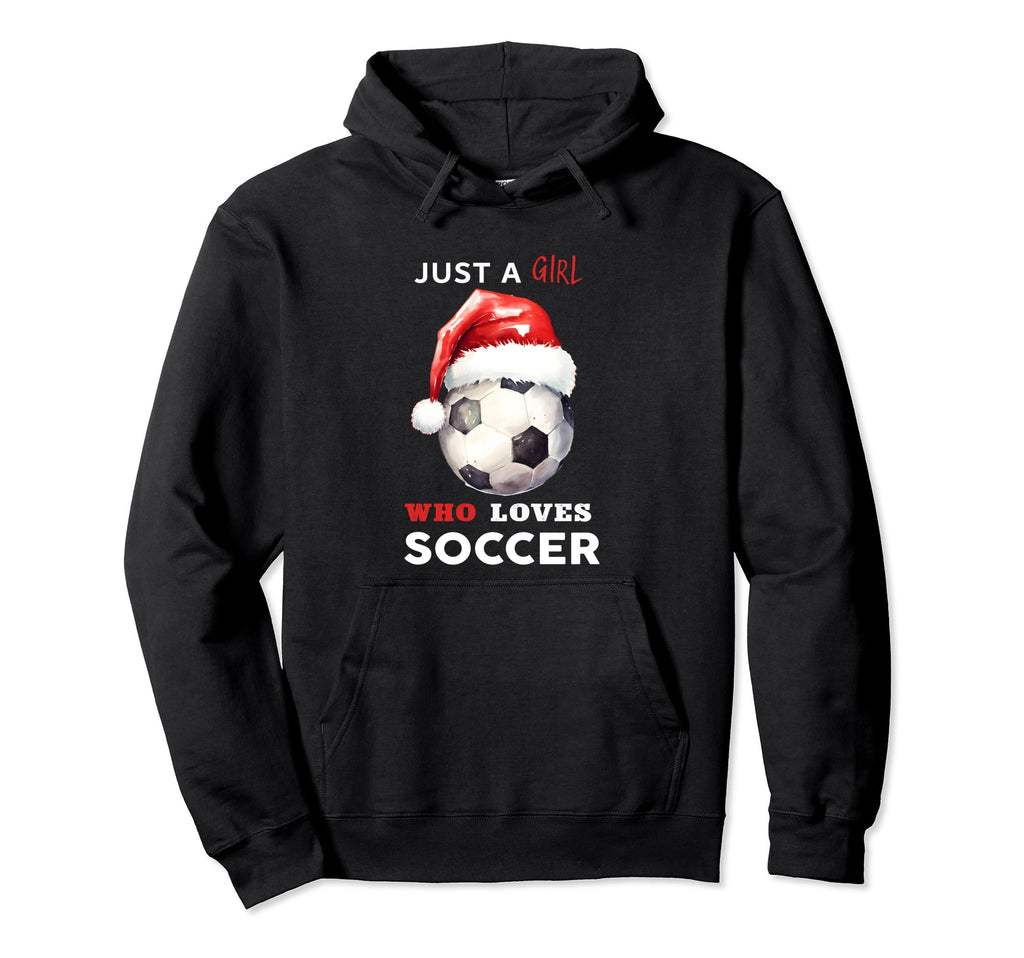 Just Who Loves Soccer Hoodie - Unique Graphic Men Women
