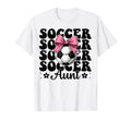 Soccer Aunt Soccer Auntie Coquette T-Shirt - Casual Everyday Wear Unisex
