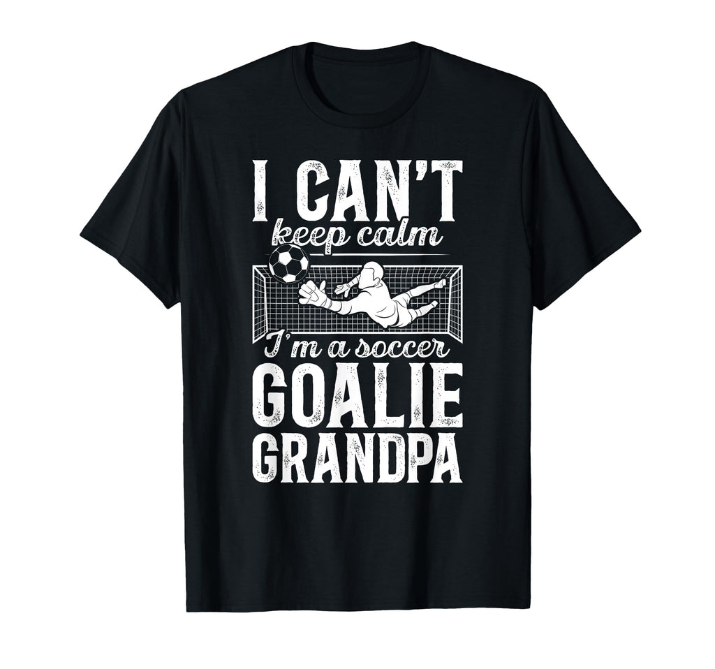 Im Soccer Goalie Grandpa Soccer Keeper T-Shirt - Trendy Graphic Unisex
