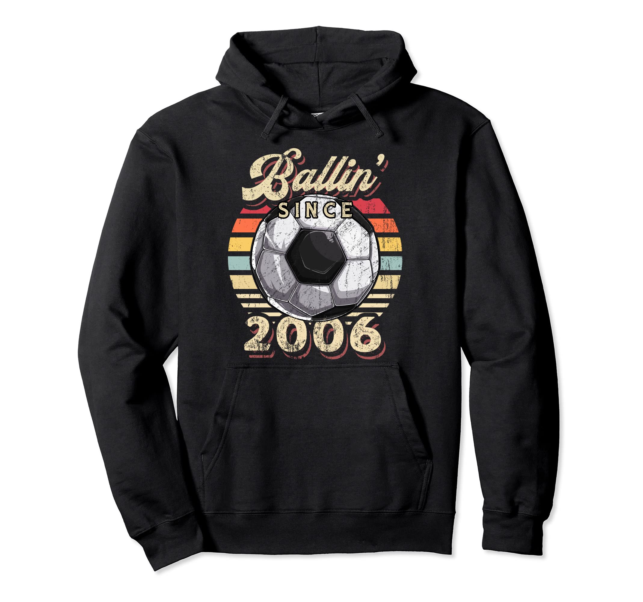 Ballin Since 2006 16Th Soccer Birthday Hoodie - Graphic Print Men Women