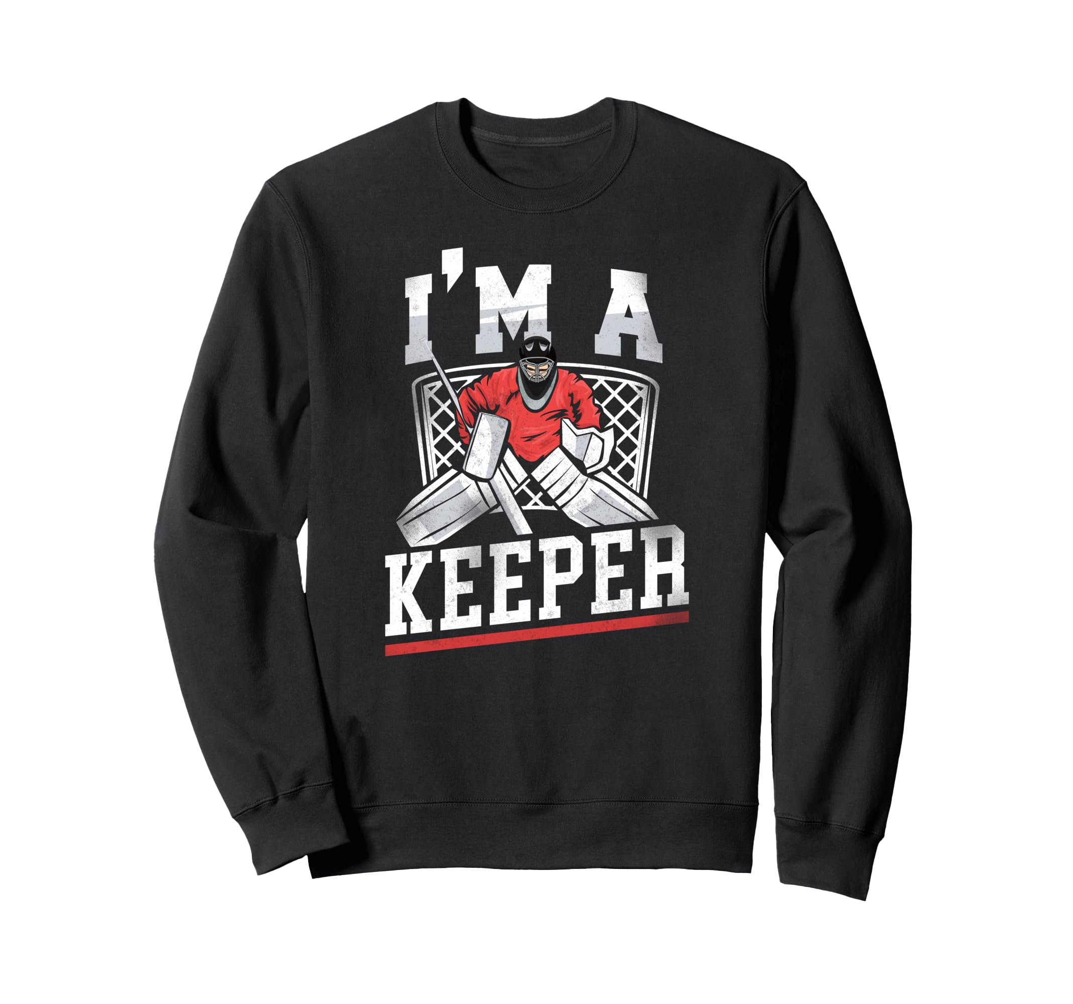 Ice Hockey Goalie Goalkeeper Sweatshirt - Trendy Graphic Unisex