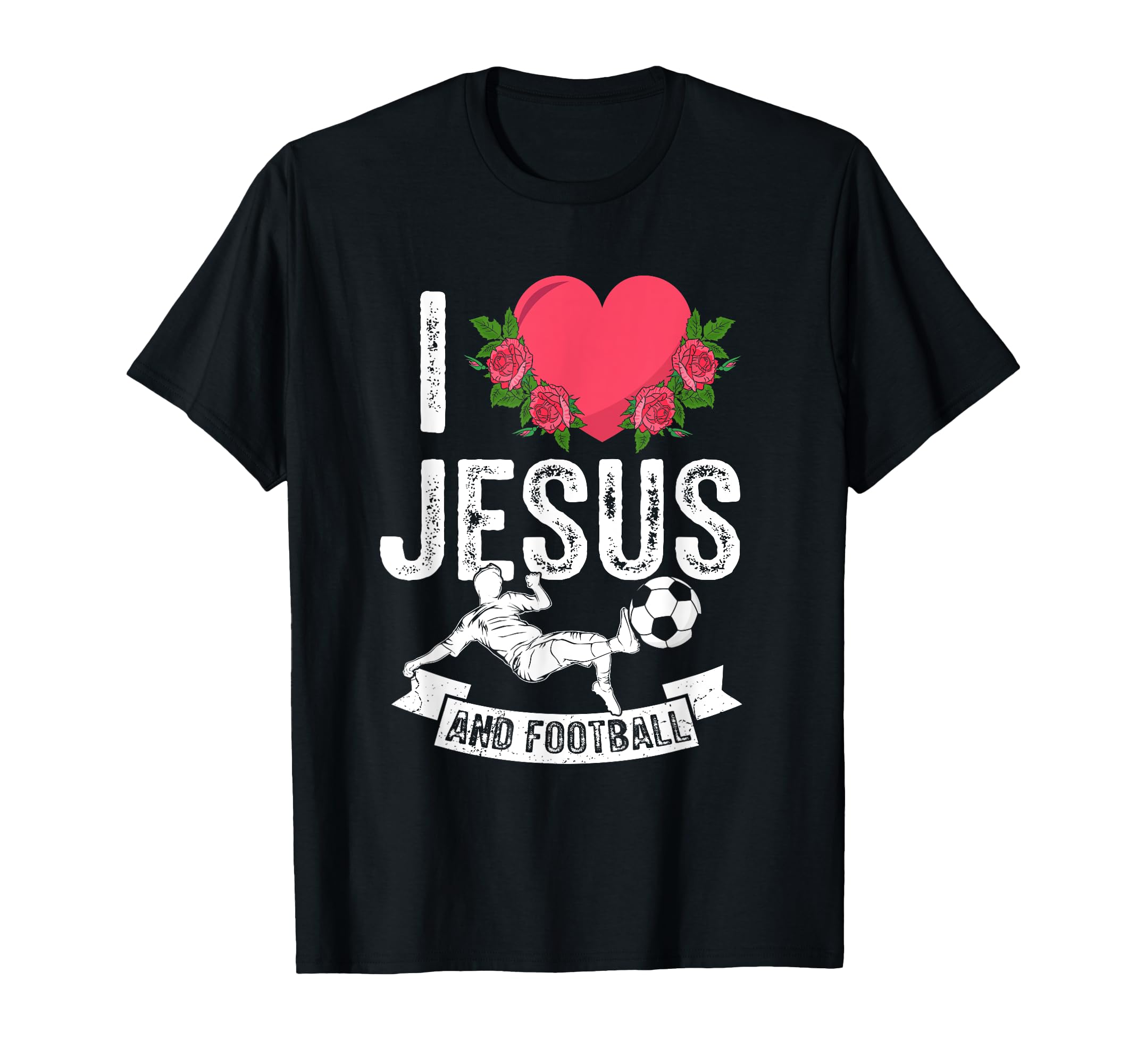 I Love Jesus And Football Soccer Coach T-Shirt - Streetwear Style Unisex