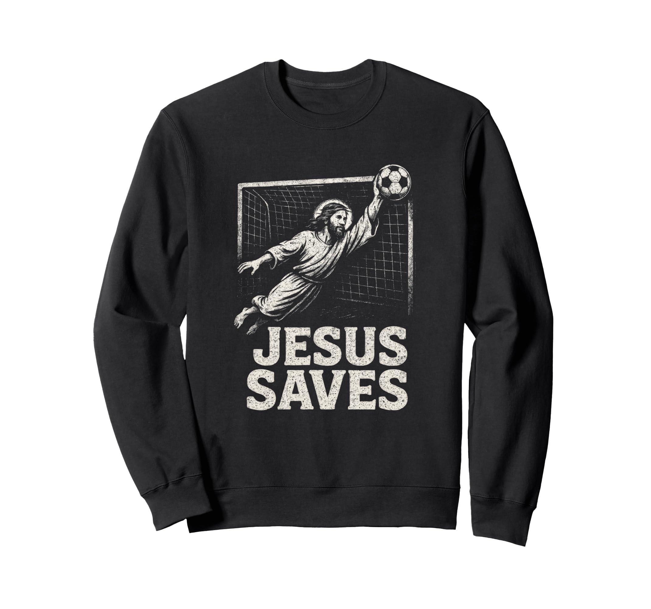 Jesus Saves Soccer Goalie Sweatshirt - Fun Novelty Design Men Women