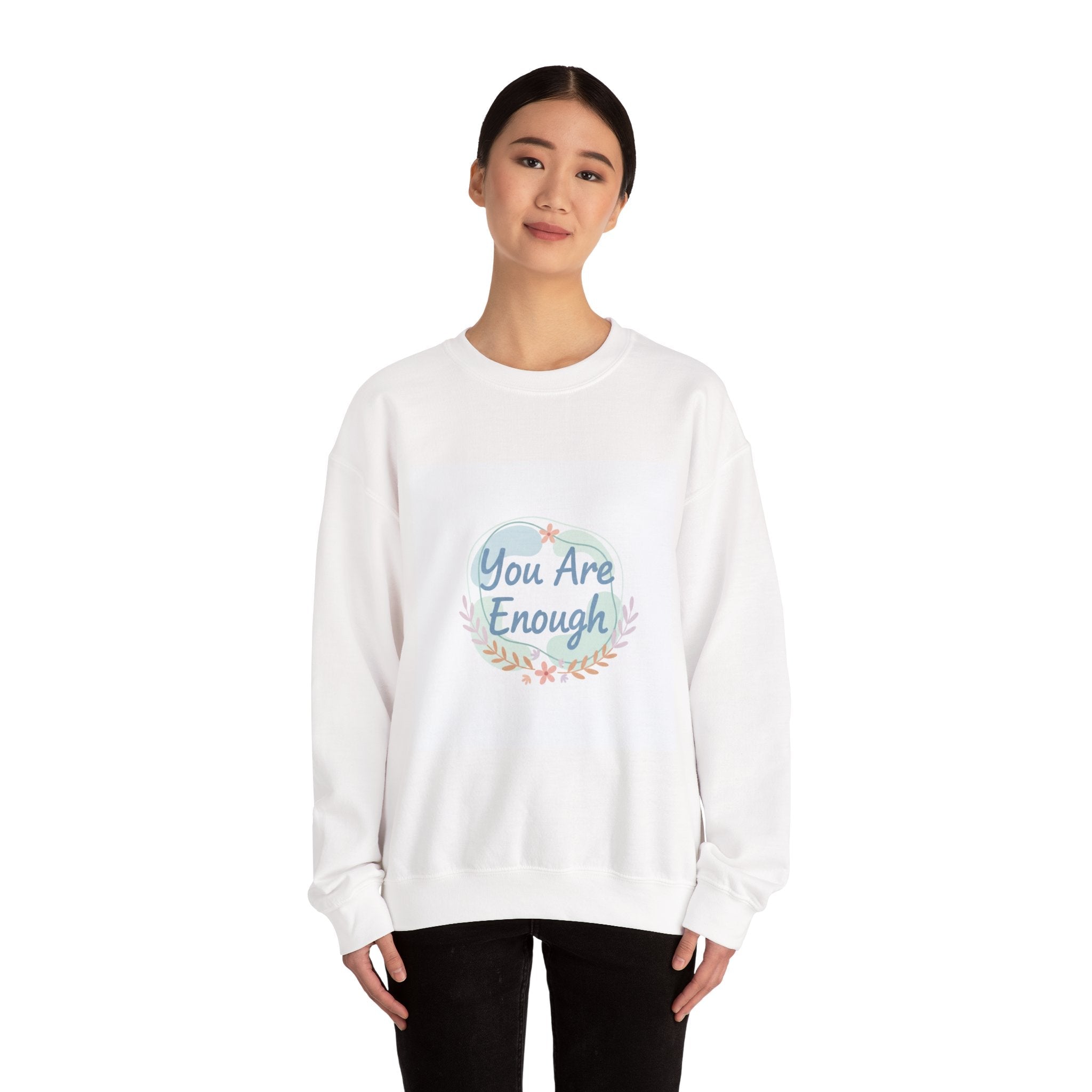 You Are Enough Crewneck Sweatshirt | mental health, self care sweatshirt