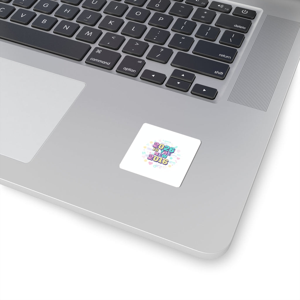 2026 Is The New 2016 Kiss-Cut Stickers | 2010s Nostalgia, Retro Internet Aesthetic