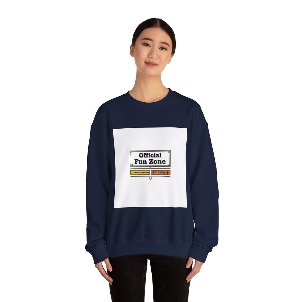 Official Fun Zone Sweatshirt | Office Sign Parody, Workplace Humor