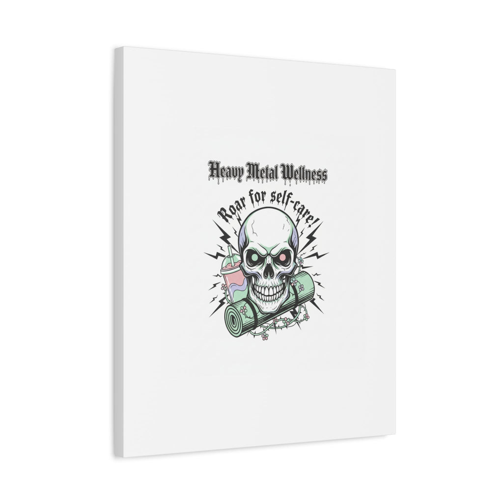 Roar for Self-Care Skull Canvas | heavy metal wellness, gothic wellness quote