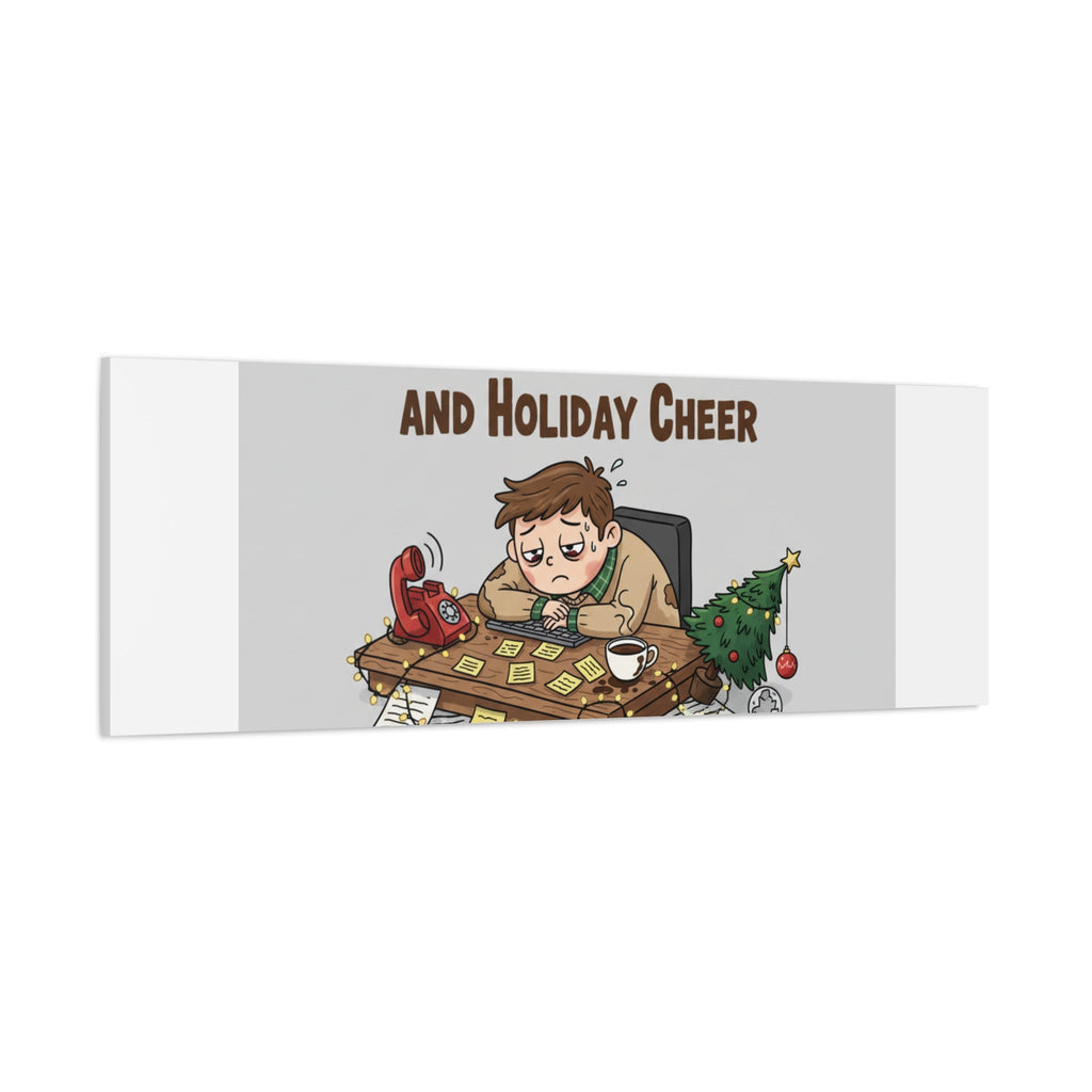 Surviving on Coffee and Holiday Cheer Canvas | Holiday Burnout, Festive But Tired