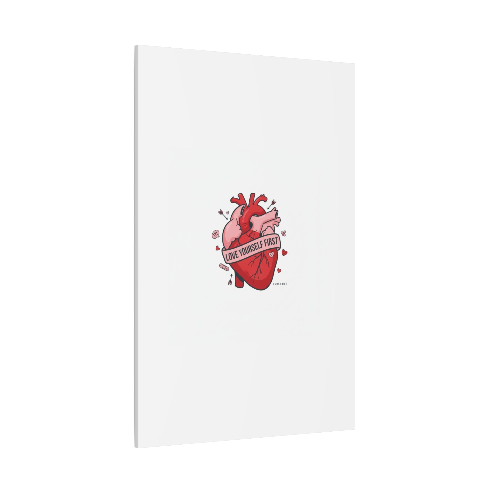 Love Yourself First Canvas, Hearts-with-a-Twist, Anti-Valentine Art