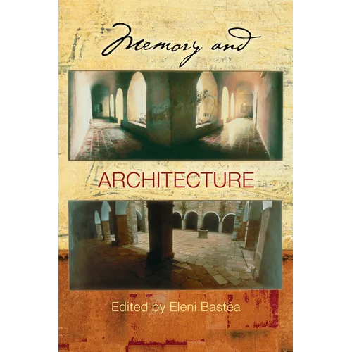 Memory and Architecture - Hardcover