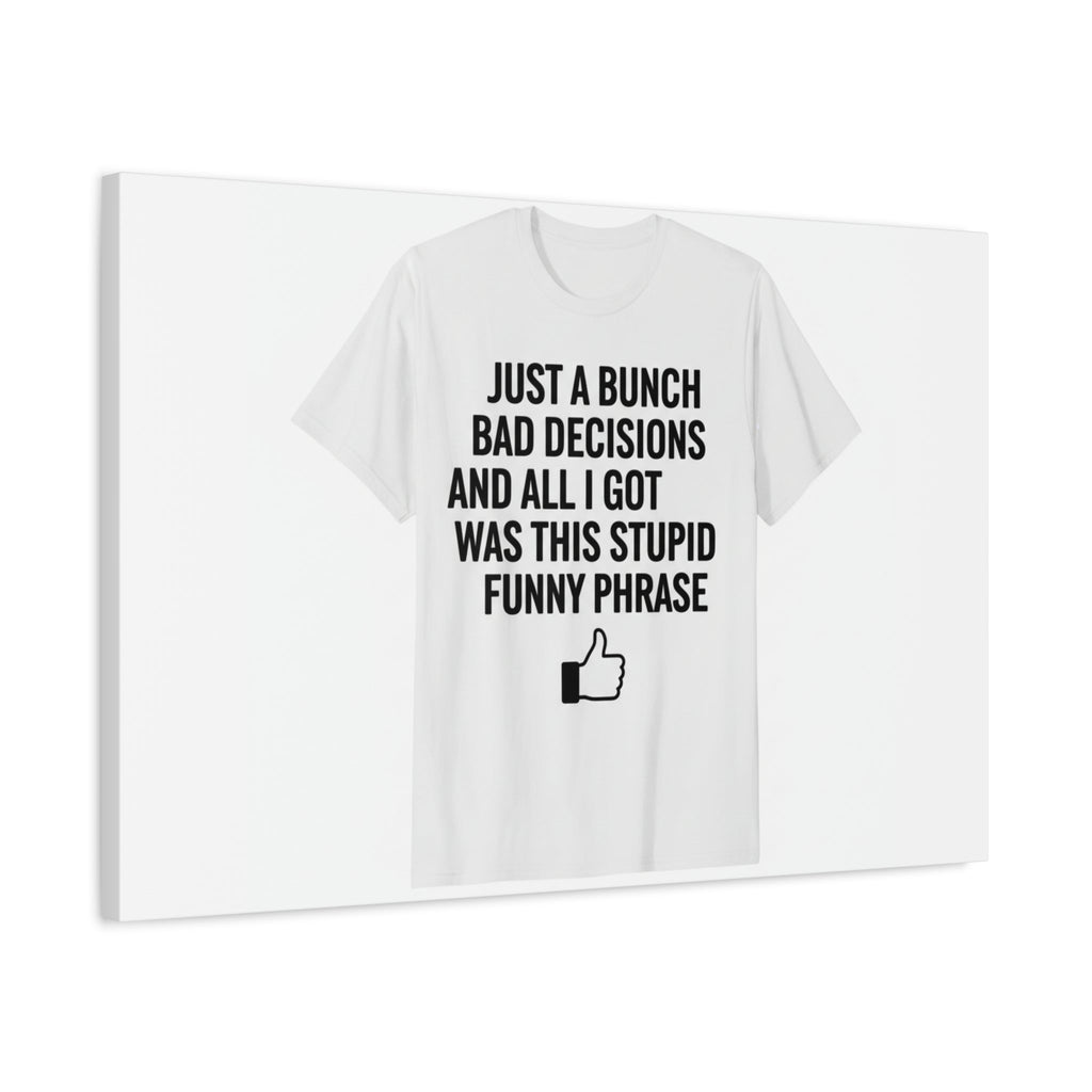self-deprecating quote Canvas | sarcastic introvert wall art, anxiety humor