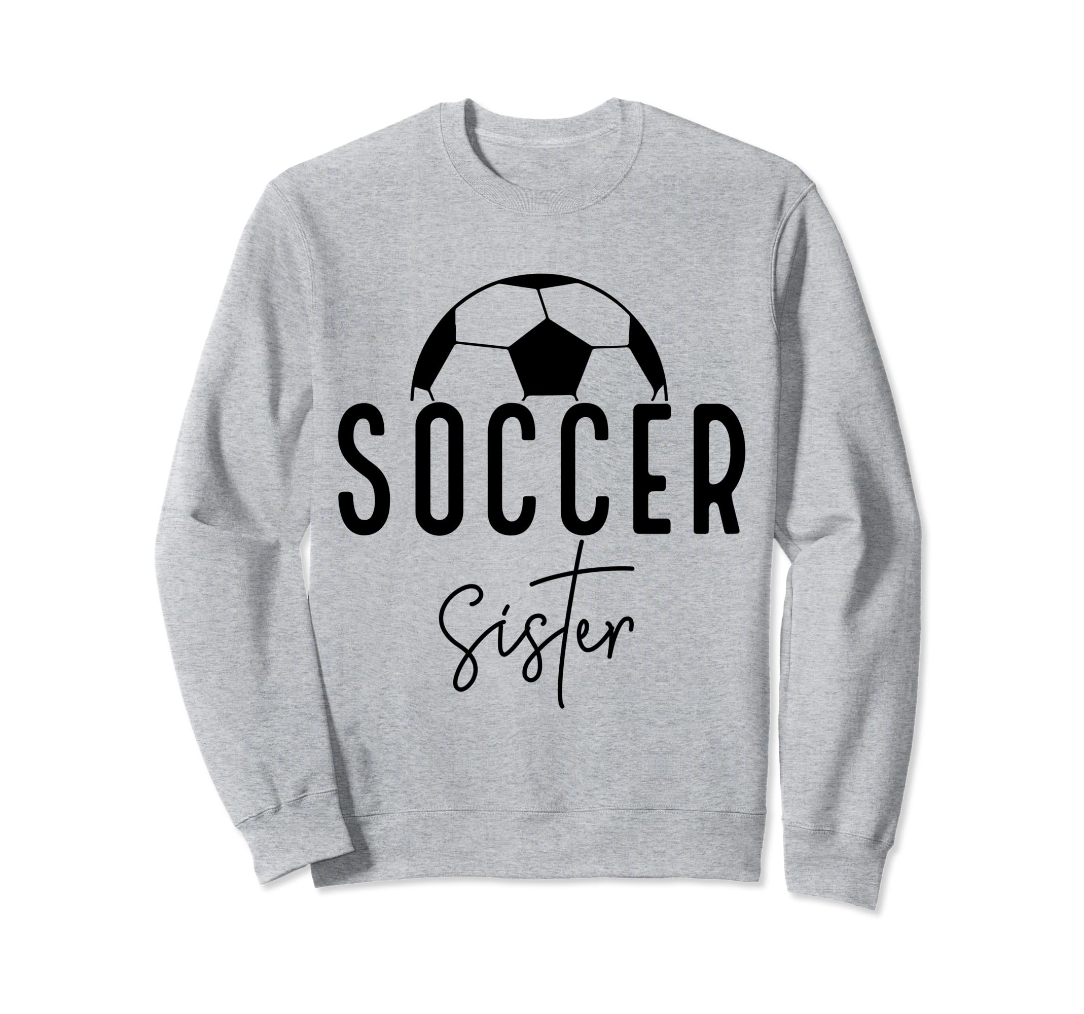 Soccer Sister Player Coach Fan Game Sweatshirt - Minimalist Print Unisex