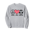 Soccer Player Coach Sports Peace Sweatshirt - Novelty Apparel for Adults