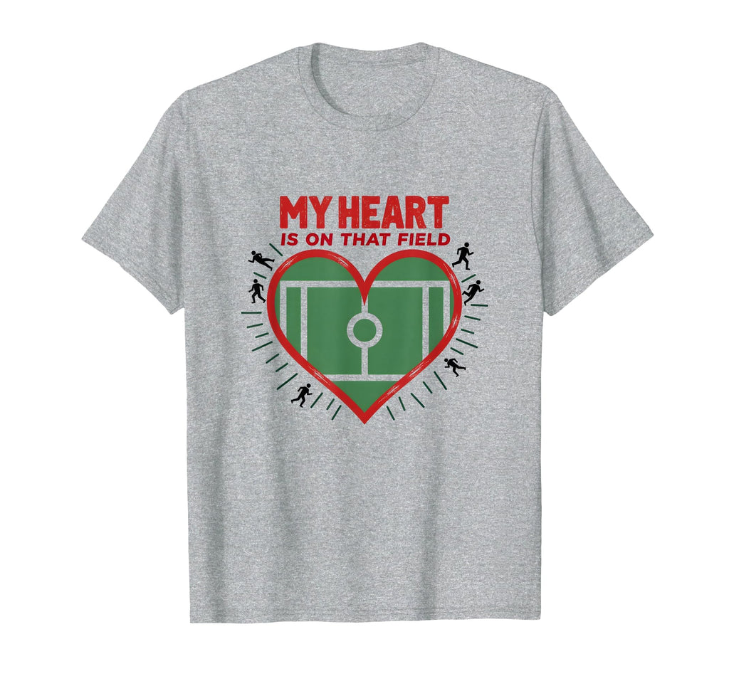 My Heart Is That Field Soccer Fan T-Shirt - Aesthetic Graphic Men Women
