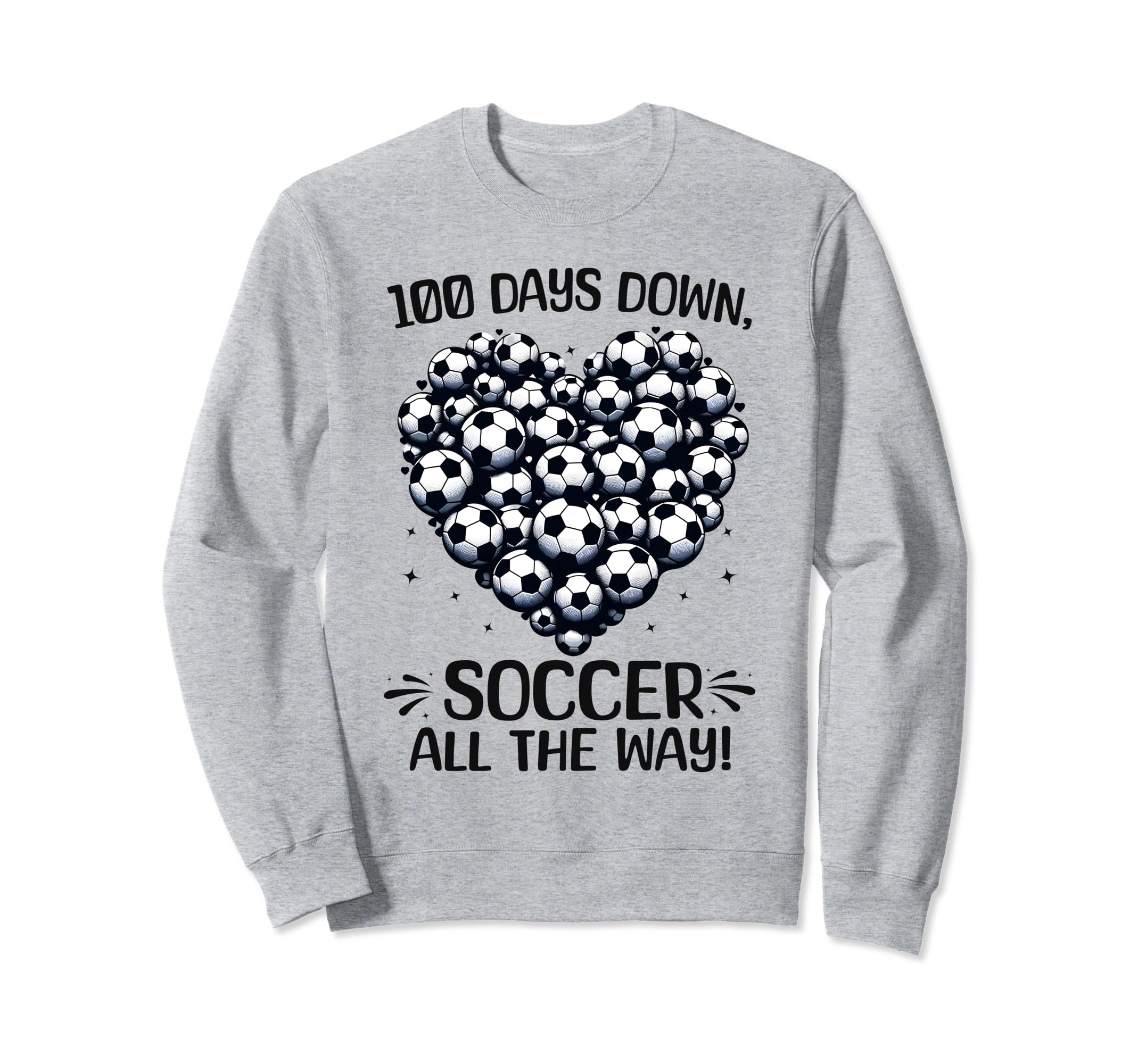 100 Days School Soccer Heart Love 100Th Sweatshirt - Graphic Print Unisex