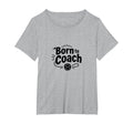 Born To Coach Soccer Inspirational T-Shirt - Graphic Print Men Women