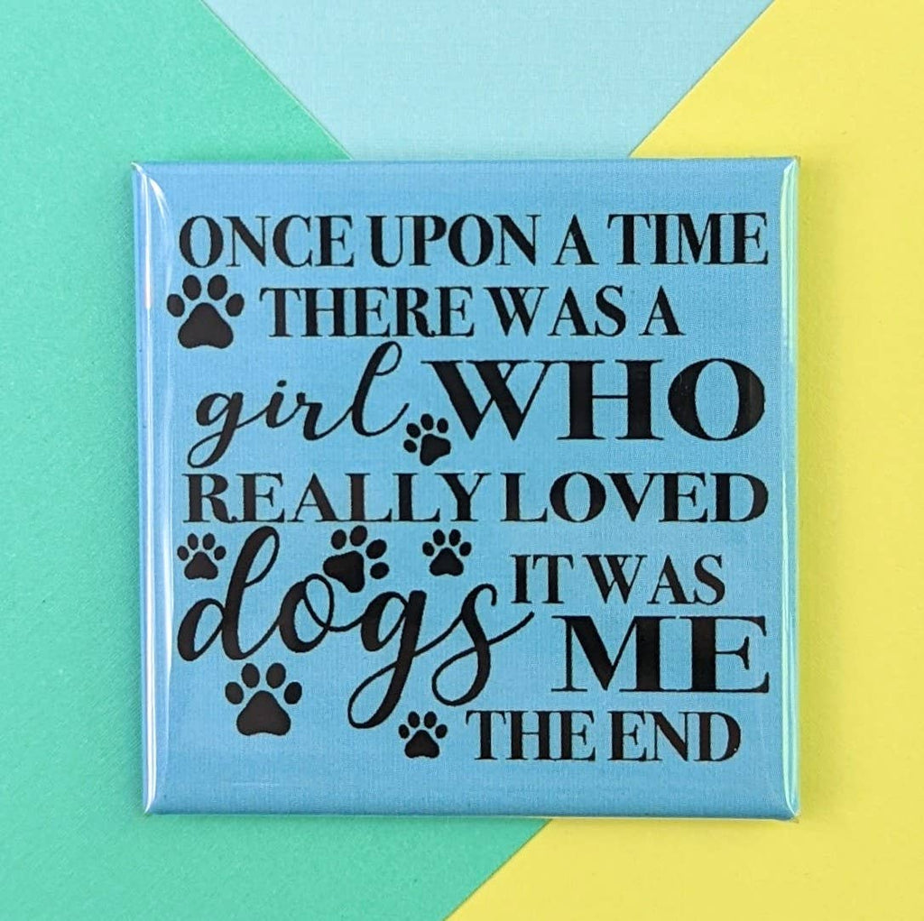 Happy Little Magnet - Girl Who Loves Dogs