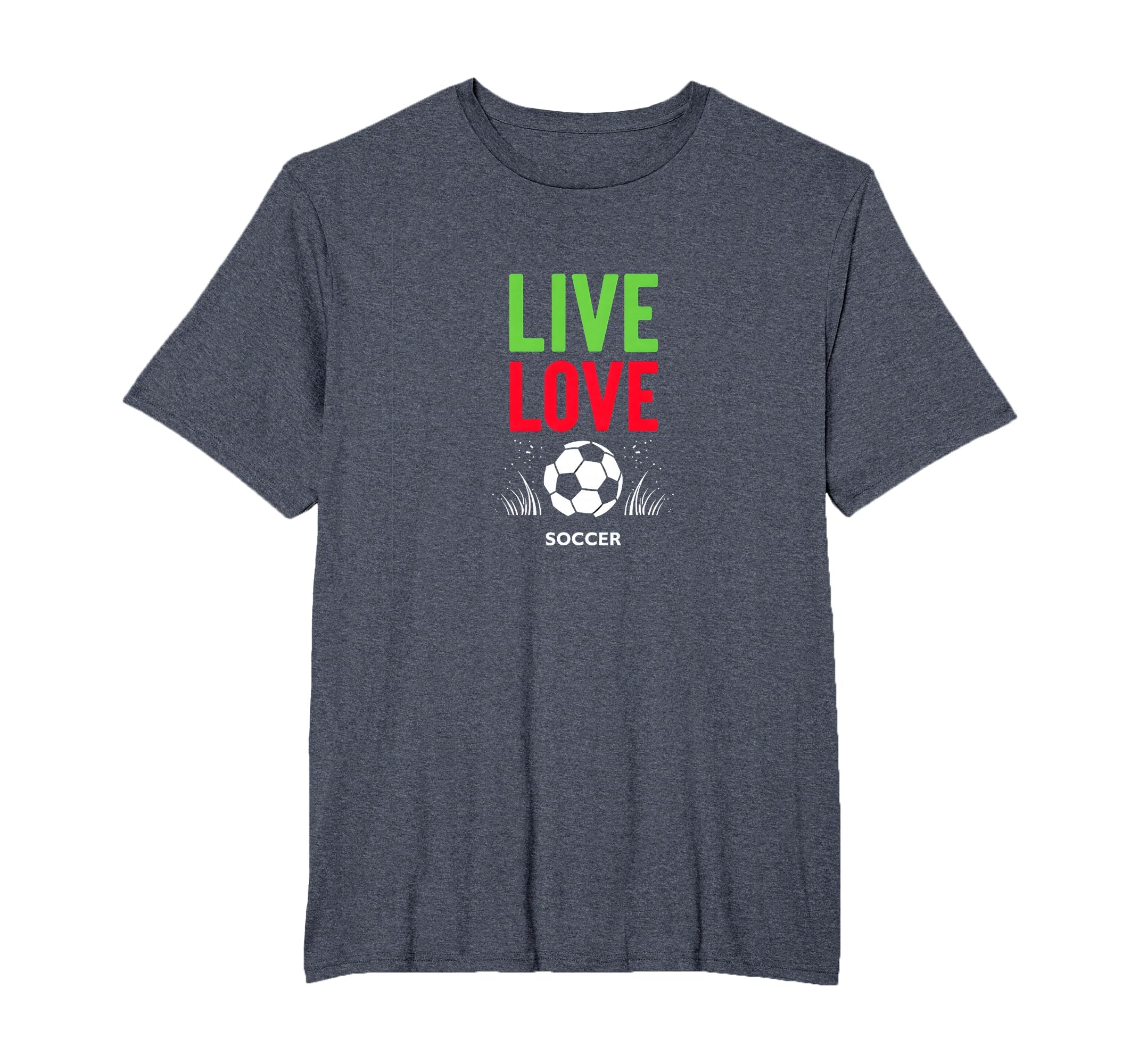 Live Love Soccer Inspiring Sports Fan T-Shirt - Aesthetic Graphic Unisex