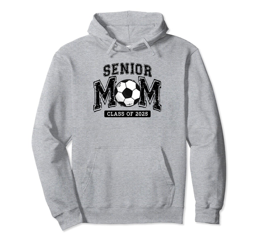 Senior Mom 2025 Soccer Mom Class 2025 Hoodie - Custom Art Print for Adults