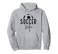 Soccer Wife Mom Player Coach Game Day Hoodie - Streetwear Style Unisex