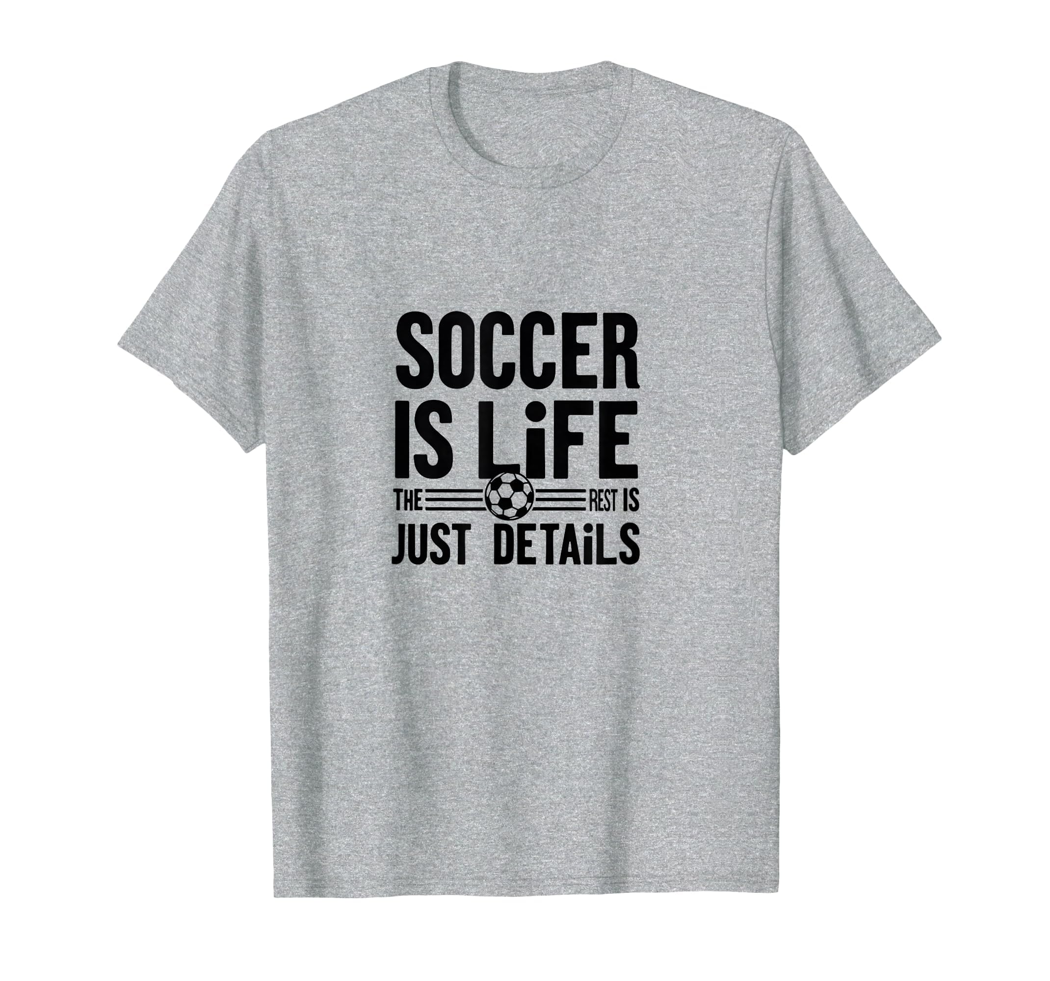 Soccer Is Life Soccer Dads Sporty T-Shirt - Casual Everyday Wear Unisex