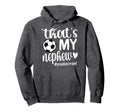 Thats My Nephew Proud Soccer Auntie Hoodie - Streetwear Style Men Women