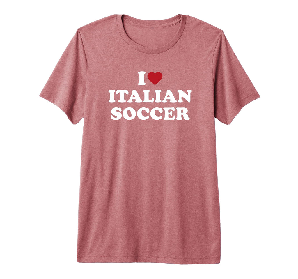 I Love Italian Soccer I Heart Italian T-Shirt - Graphic Print Men Women